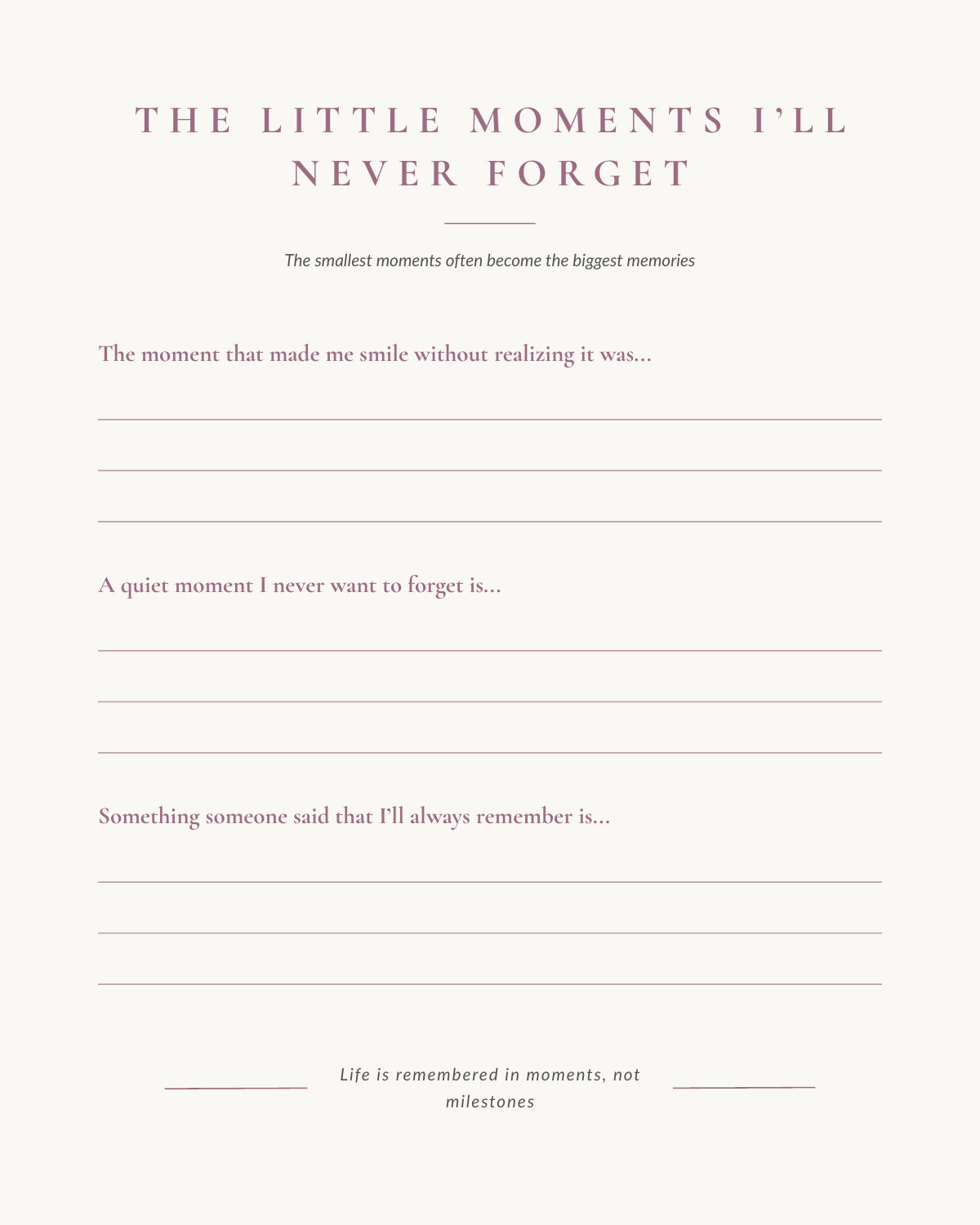 Journal page titled The Little Moments I Will Never Forget